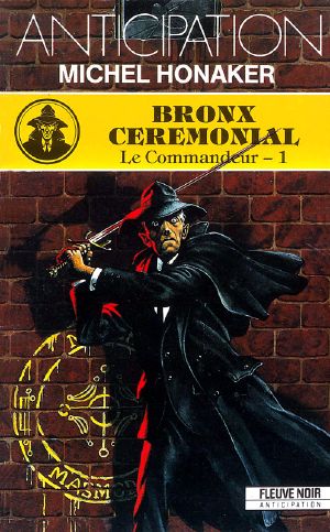 [Le Commandeur 01] • Bronx Ceremonial